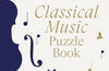Petroc Trelawny's Classical Music Puzzle Book: A world of music brought to life in eighty works, puzzles and conundrums