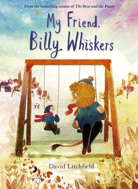 My Friend, Billy Whiskers by David Litchfield