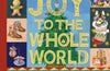 Joy to the Whole World!: A Round the World Christmas Lift-the-Flap Book by Lucy Brownridge