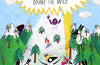 The Floofs Brave the Wild by Penelope O'Neill