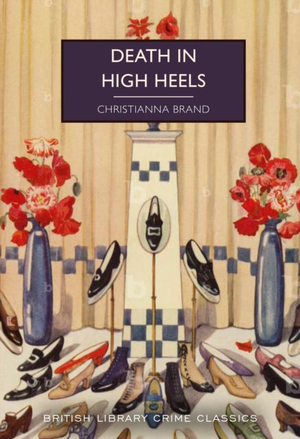Death in High Heels by Christianna Brand