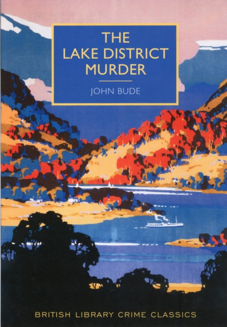 The Lake District Murder by John Bude