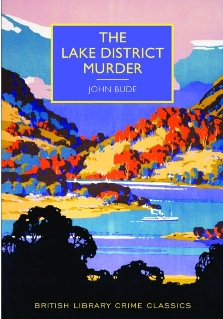 The Lake District Murder by John Bude