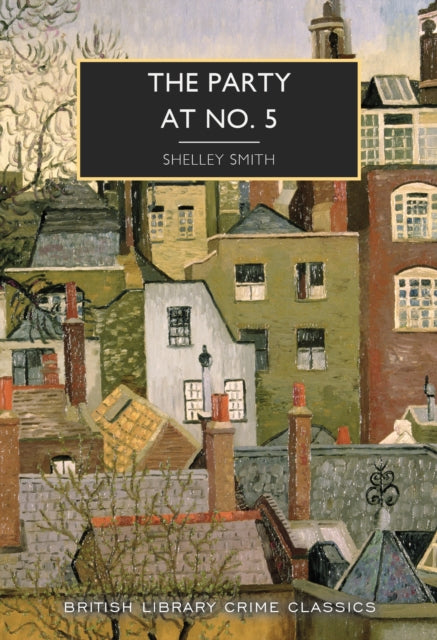 The Party at No 5: 153 by Shelley Smith