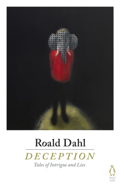 Deception by Roald Dahl
