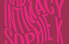 Radical Intimacy by Sophie K Rosa