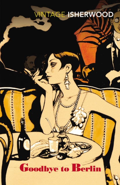 Goodbye to Berlin by Christopher Isherwood