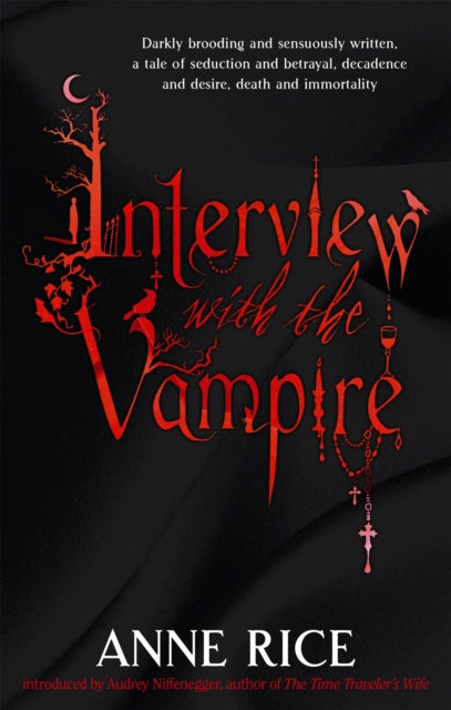 Interview With The Vampire: Volume 1 in series by Anne Rice