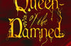 The Queen Of The Damned: Volume 3 in series by Anne Rice