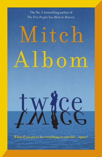 Twice by Mitch Albom