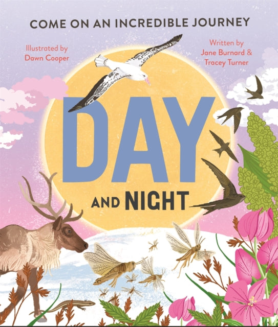 Day and Night by Tracey Turner & Jane Burnard (PRE-ORDER)