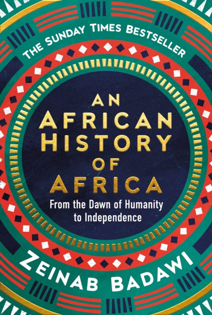 An African History of Africa: From the Dawn of Humanity to Independence by Zeinab Badawi (PRE-ORDER)