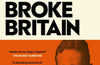 How They Broke Britain by James O'Brien