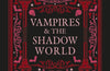 Vampires & the Shadow World by Aurora Thorne (PRE-ORDER)