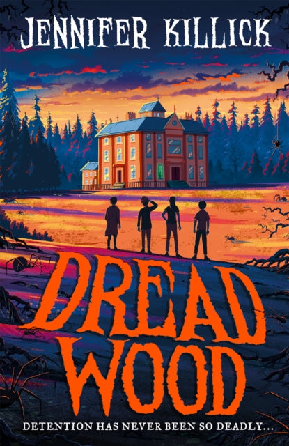 Dread Wood: Book 1 by Jennifer Killick