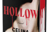 Hollow (Deluxe Limited Edition): A Novel by Celina Myers