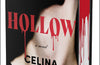 Hollow (Deluxe Limited Edition): A Novel by Celina Myers