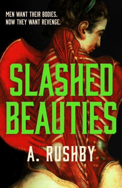 Slashed Beauties by A. Rushby