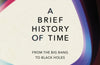 A Brief History Of Time: From Big Bang To Black Holes by Stephen Hawking