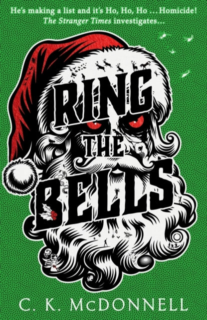 Ring the Bells: (The Stranger Times 5) by C.K. McDonnell