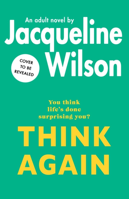 Think Again by Jaqueline Wilson (PRE-ORDER)