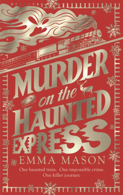 Murder on the Haunted Express by Emma Mason