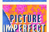 Picture Imperfect by Jacqueline Wilson (SIGNED INDIE EDITION)