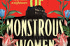 House of Monstrous Women by Daphne Fama