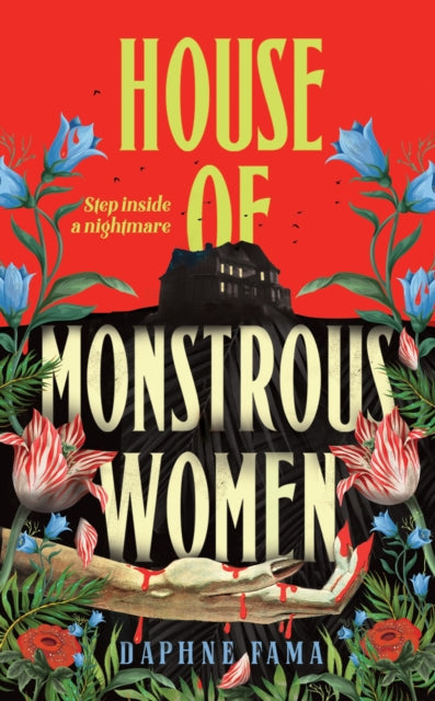 House of Monstrous Women by Daphne Fama