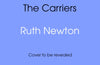 The Carriers by Ruth Newton