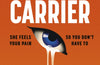The Carrier by Ruth Newton