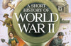 A Short History of World War II by Pascal Hughes