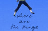 Where are the Kings by Donal Ryan (SIGNED PRE-ORDER)