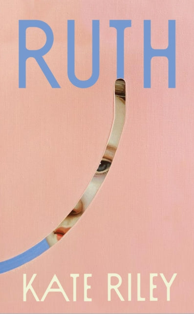 Ruth by Kate Riley (PRE-ORDER)