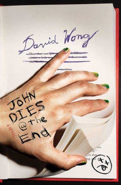 John Dies at the End by David Wong