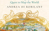This Earthly Globe by Andrea di Robilant