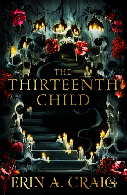The Thirteenth Child: The Number 1 New York Times Bestseller by Erin A. Craig