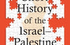 A Very Short History of the Israel–Palestine Conflict by Ilan Pappe