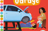 Busy Garage: A Push, Pull, Slide Book