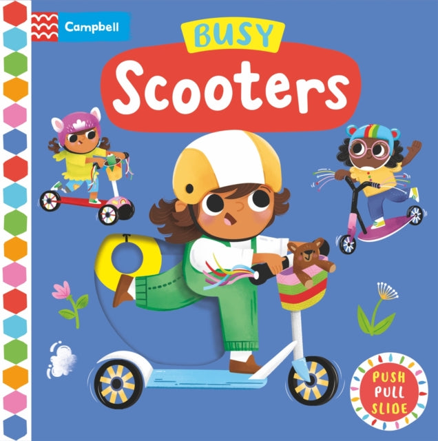 Busy Scooters: A Push, Pull, Slide Book