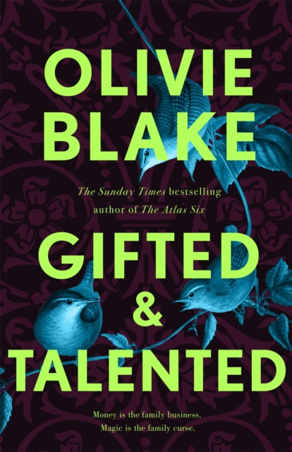 Gifted & Talented by Olivie Blake