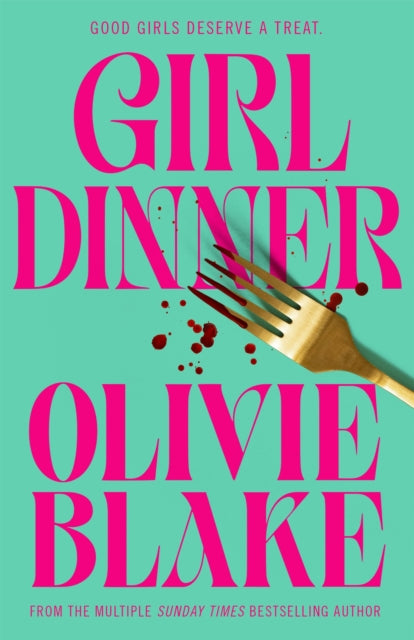 Girl Dinner by Olivie Blake (PRE-ORDER)