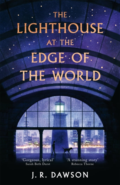 The Lighthouse at the Edge of the World by J.R. Dawson