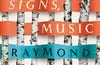 Signs, Music by Raymond Antrobus