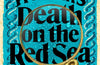 The Antique Hunter's: Death on the Red Sea by C L Miller