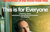 This is For Everyone by Tim Berners-Lee