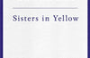 Sisters in Yellow by Mieko Kawakami