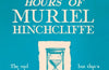 The Final Hours of Muriel Hinchcliffe by Claire Parkin