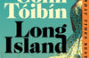Long Island by Colm Toibin