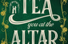 Tea You at the Altar by Rebecca Thorne